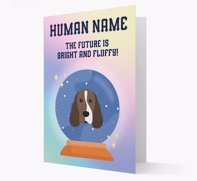 The Future Is Bright And Fluffy: Personalised {breedFullName} Card