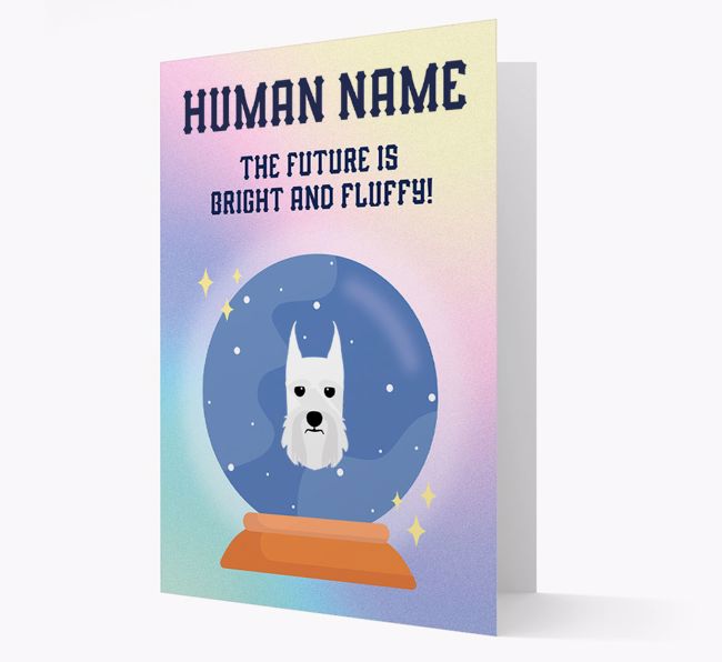 The Future Is Bright And Fluffy: Personalized {breedFullName} Card