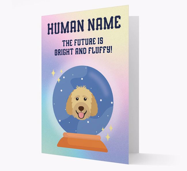 The Future Is Bright And Fluffy: Personalized {breedFullName} Card