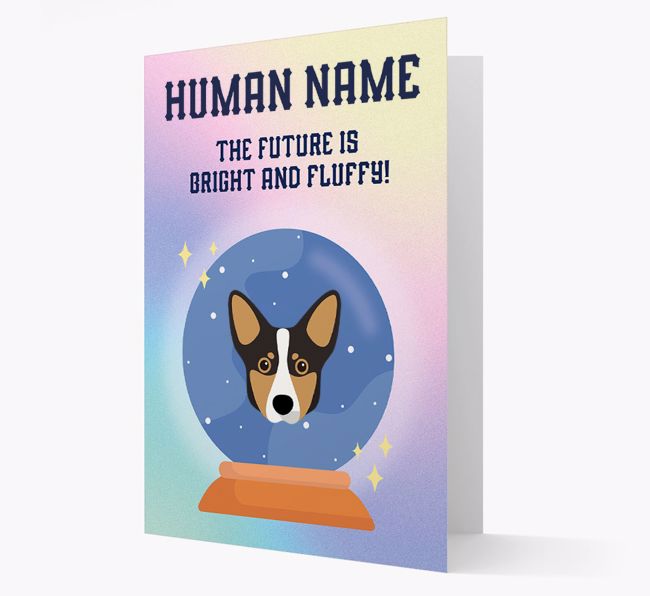 The Future Is Bright And Fluffy: Personalized {breedFullName} Card