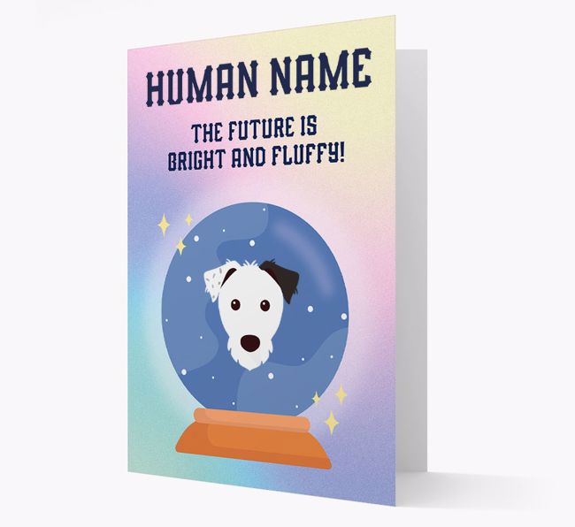 The Future Is Bright And Fluffy: Personalised {breedFullName} Card