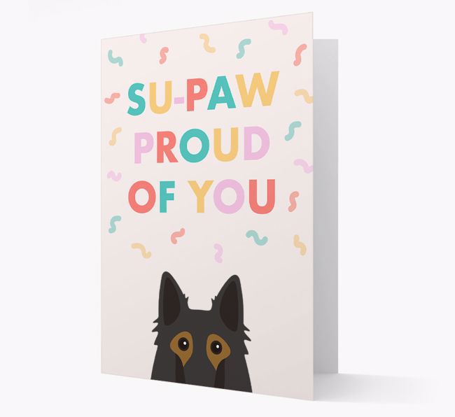 Su-paw Proud Of You: Personalized {breedFullName} Card