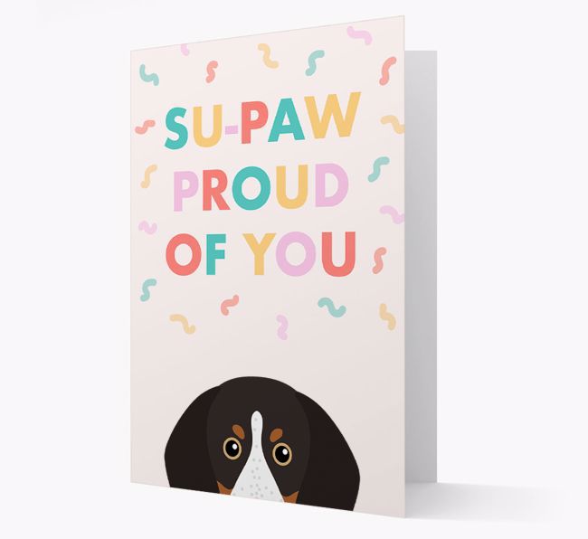 Su-paw Proud Of You: Personalized {breedFullName} Card