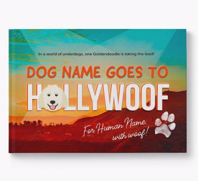 Personalised Book: Goldendoodle Goes to Hollywoof