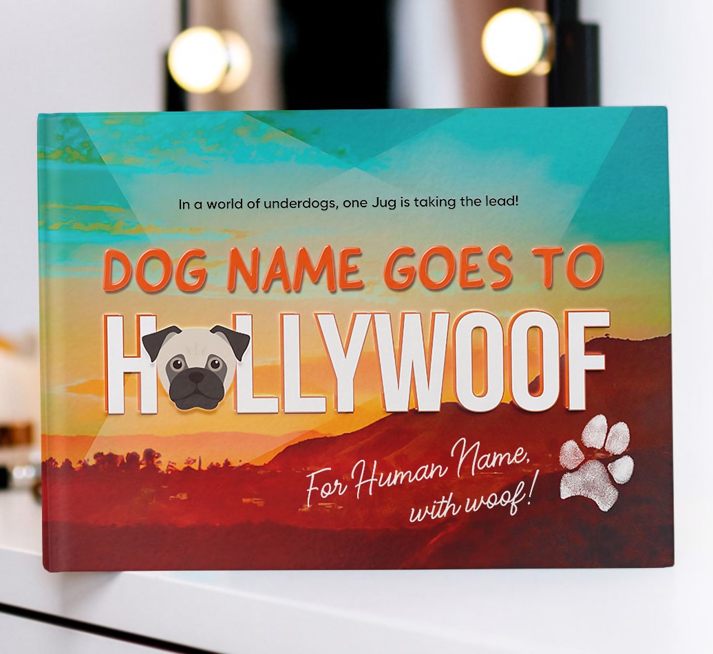 Your Dog Goes to Hollywoof - cover
