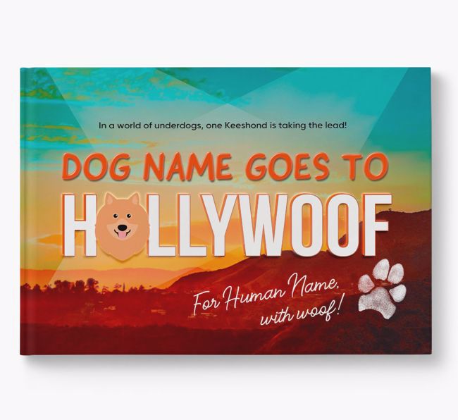 Personalised Book: Keeshond Goes to Hollywoof