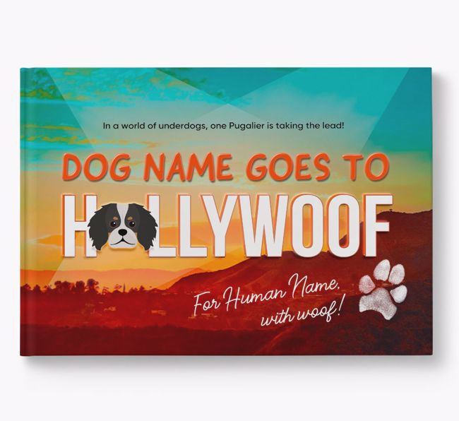 Personalised Book: Pugalier Goes to Hollywoof