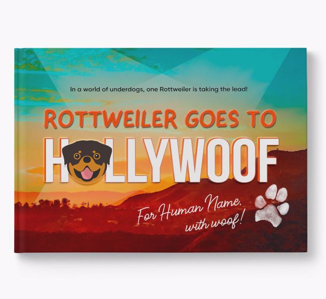 Personalised Book: Rottweiler Goes to Hollywoof