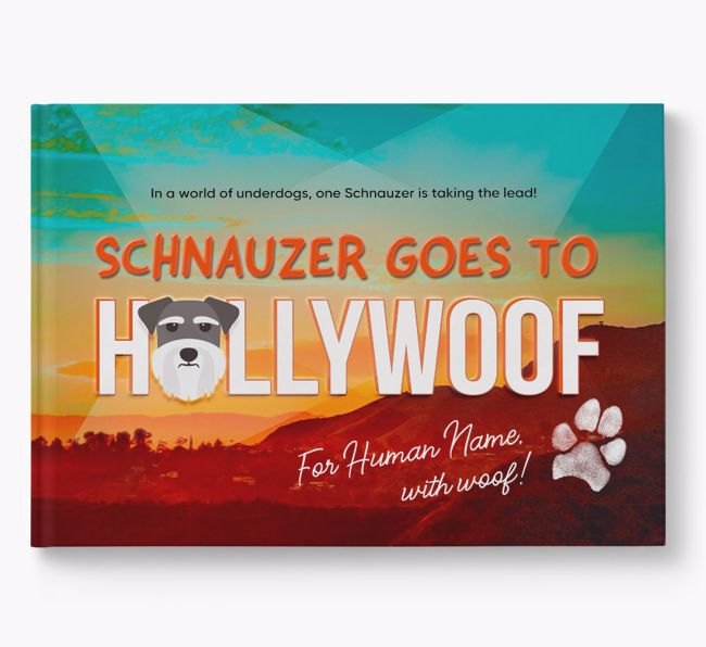 Personalised Book: Schnauzer Goes to Hollywoof
