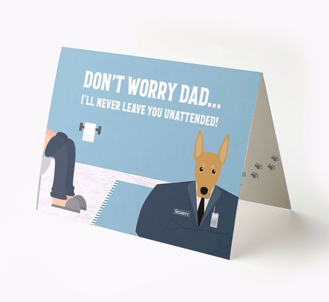 I'll Never Leave You Unattended: Personalized {breedFullName} Card