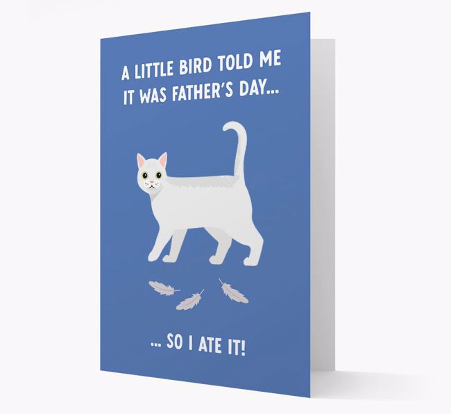 A Little Bird Told Me It Was Father's Day: Personalized {breedCommonName} Card