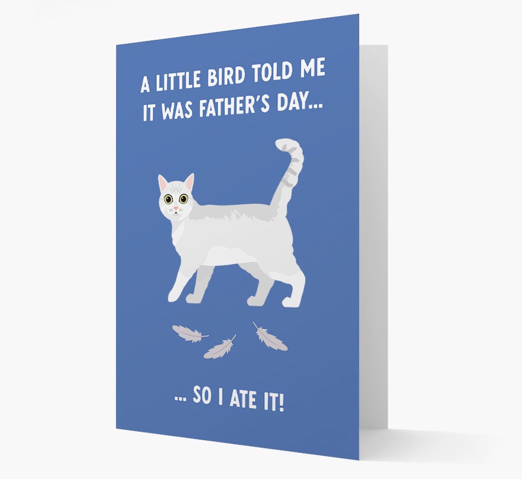A Little Bird Told Me It Was Father's Day: Personalised {breedFullName} Card