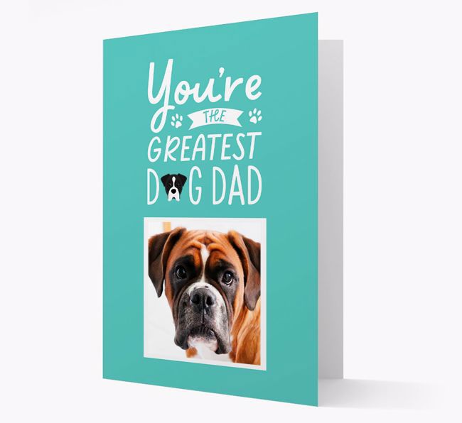 Greatest Dog Dad: Personalised {breedFullName} Photo Upload Card