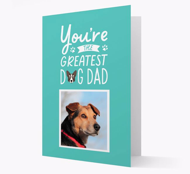 Greatest Dog Dad: Personalised {breedFullName} Photo Upload Card