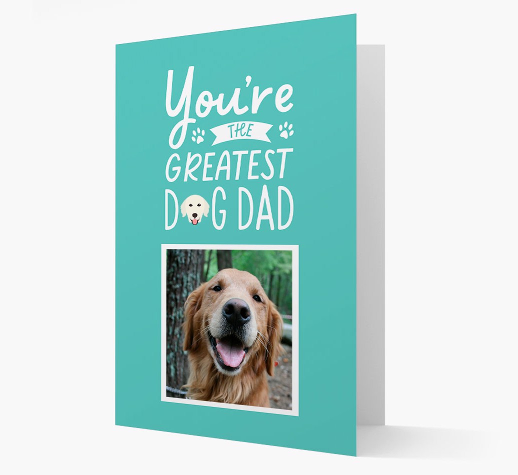 Greatest Dog Dad: Personalized {breedFullName} Photo Upload Card - Front