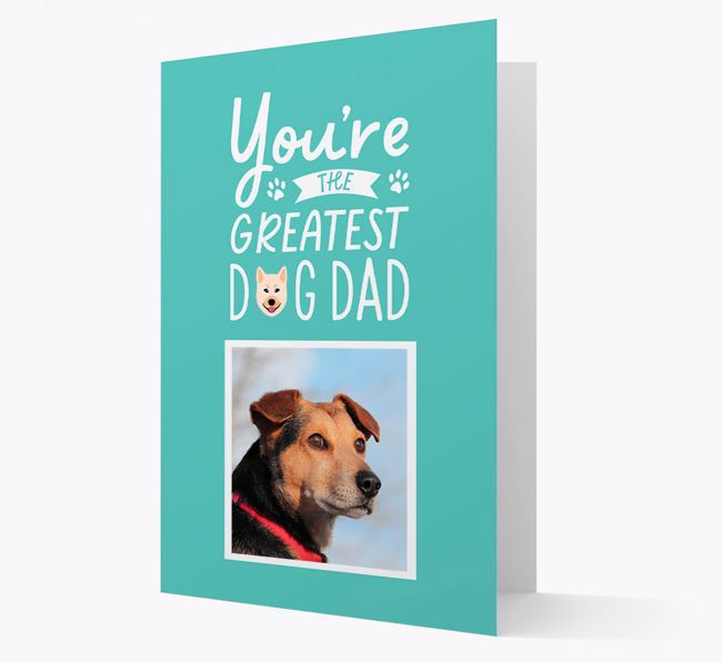 Greatest Dog Dad: Personalised {breedFullName} Photo Upload Card