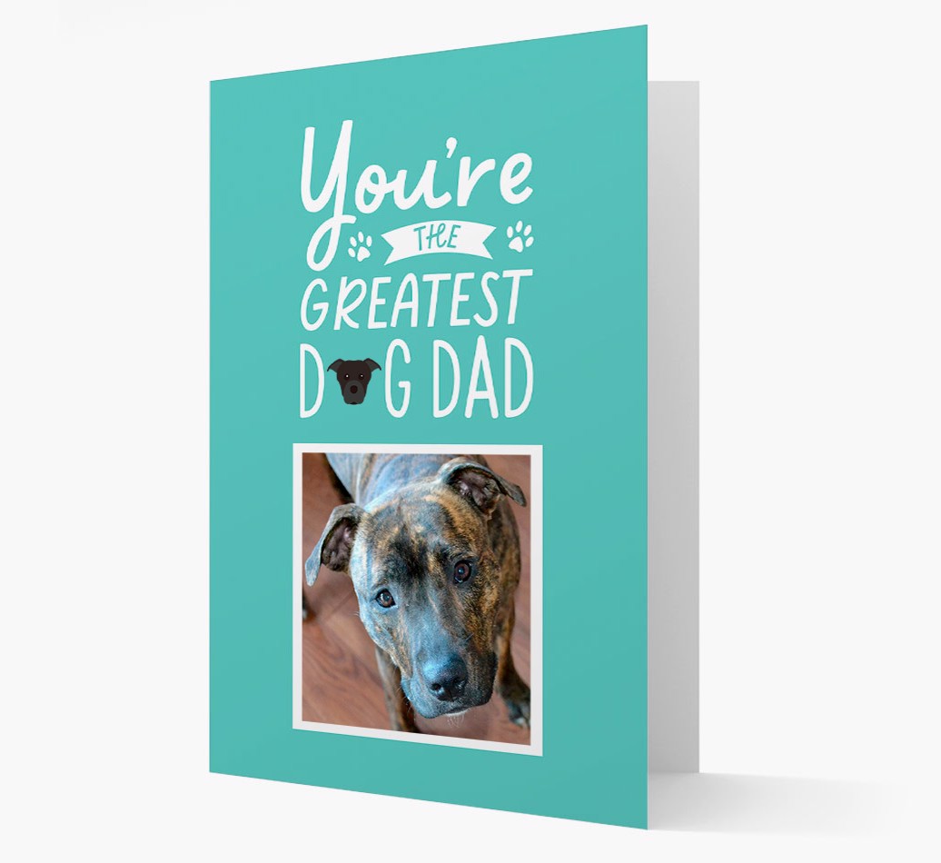 Greatest Dog Dad: Personalized {breedFullName} Photo Upload Card - Front