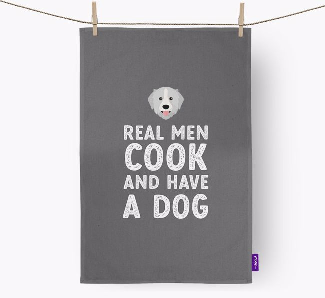 Real Men Cook And Have A Dog: Personalized {breedFullName} Dish Towel