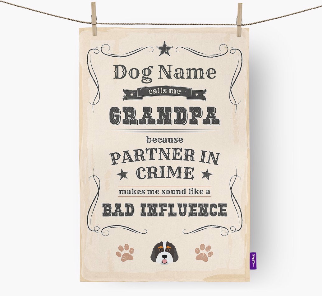 Bad Influence Grandpa: Personalised {breedFullName} Tea Towel - hung with pegs