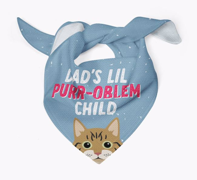 Dad's Purr-oblem Child: Personalised {breedCommonName} Bandana