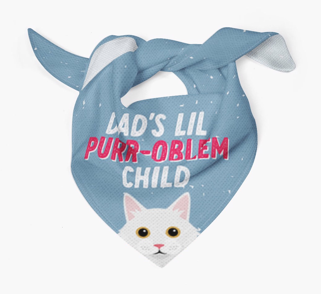 Dad's Purr-oblem Child: Personalised {breedCommonName} Bandana - Tied