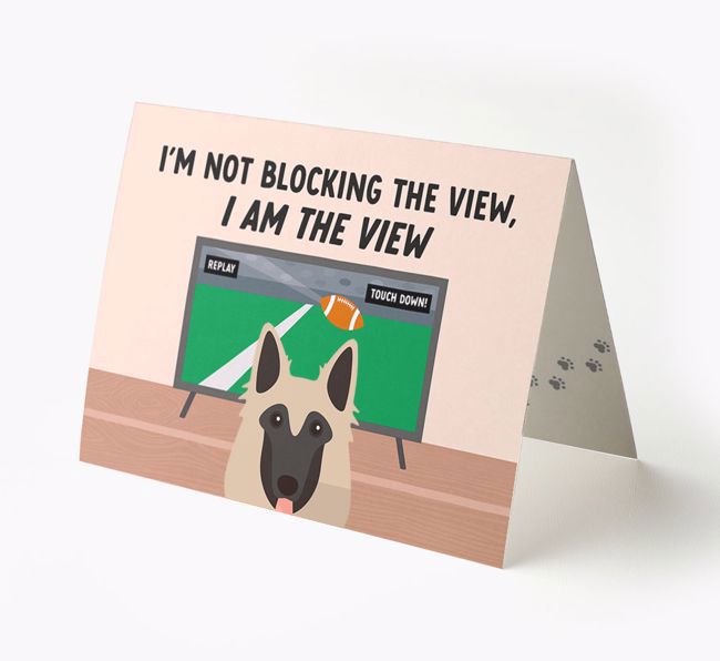 I'm Not Blocking The View, I Am The View - Soccer: Personalized {breedFullName} Card