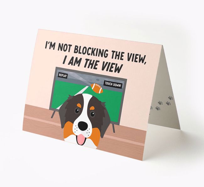 I'm Not Blocking The View, I Am The View - Soccer: Personalized {breedFullName} Card