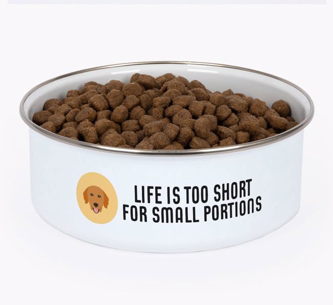 Life Is Too Short: Personalized {breedFullName} Enamel Dog Bowl