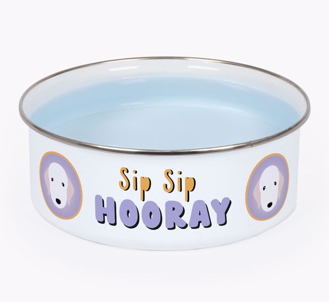 Sip Sip Hooray: Personalised {breedFullName} Enamel Dog Bowl