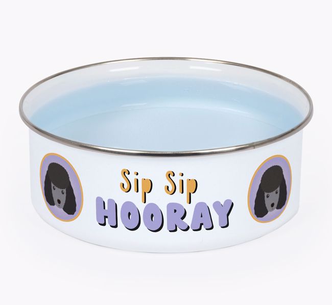 Sip Sip Hooray: Personalised {breedFullName} Enamel Dog Bowl