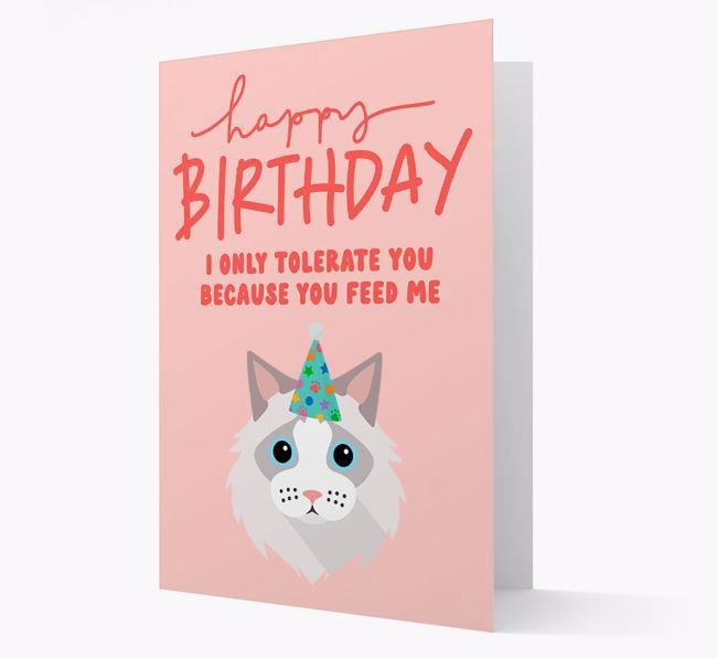 I Only Tolerate You For Food: Personalised {breedCommonName} Card