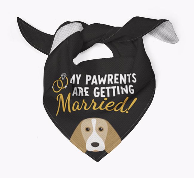 My Pawrents Are Getting Married: Personalised {breedFullName} Bandana