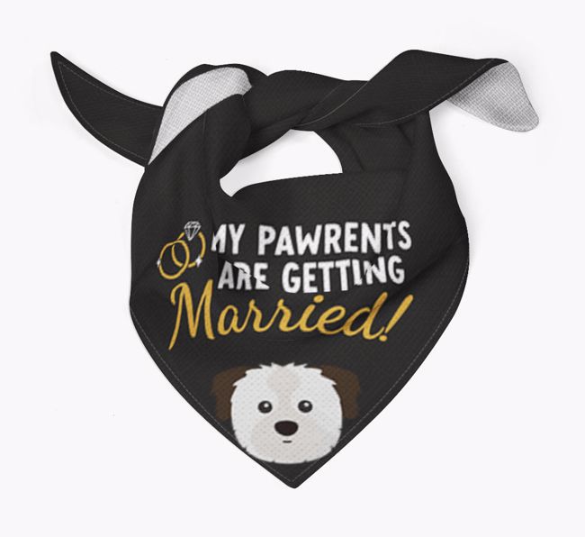 My Pawrents Are Getting Married: Personalized {breedFullName} Bandana