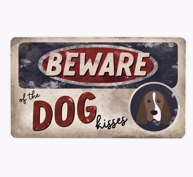 Beware Of The Dog Kisses: Personalised {breedFullName} Metal Sign