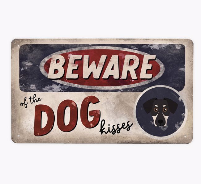 Beware Of The Dog Kisses: Personalised {breedFullName} Metal Sign