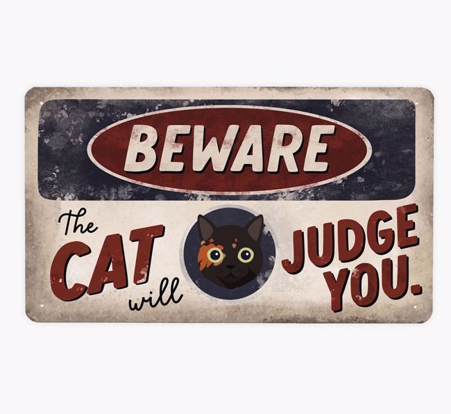 Beware Of The Cat: Personalized {breedCommonName} Metal Sign