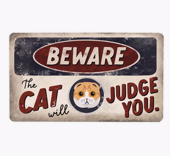 Beware Of The Cat: Personalized {breedCommonName} Metal Sign