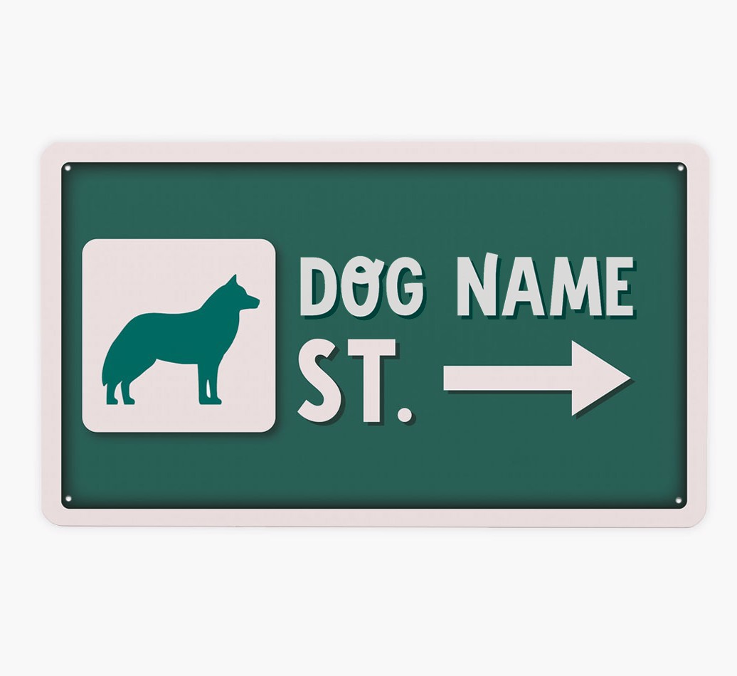 Street Sign: Personalized {breedFullName} Metal Sign