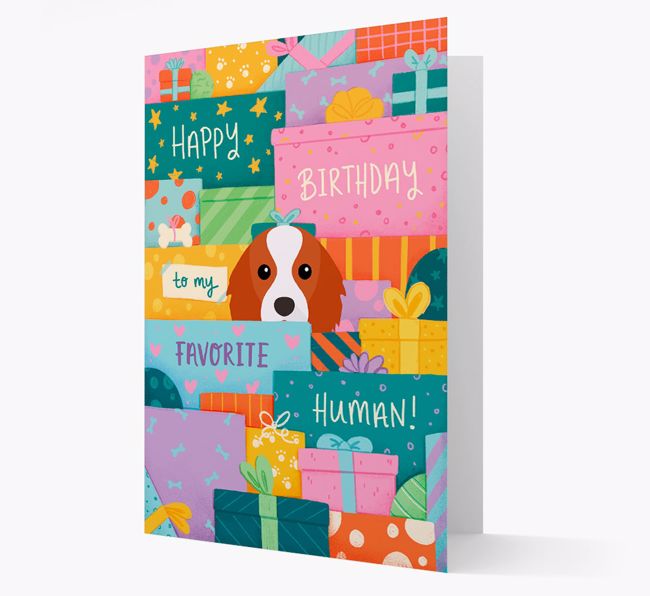 Happy Birthday To My Favorite Human: Personalized {breedFullName} Card