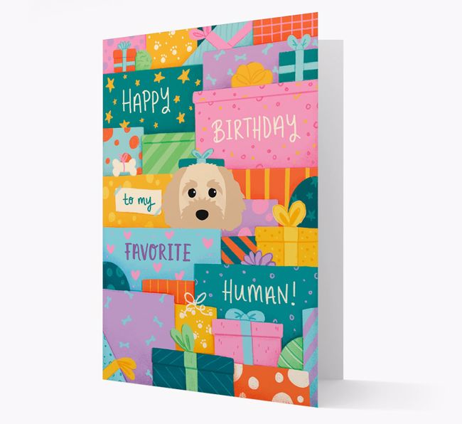 Happy Birthday To My Favorite Human: Personalized {breedFullName} Card