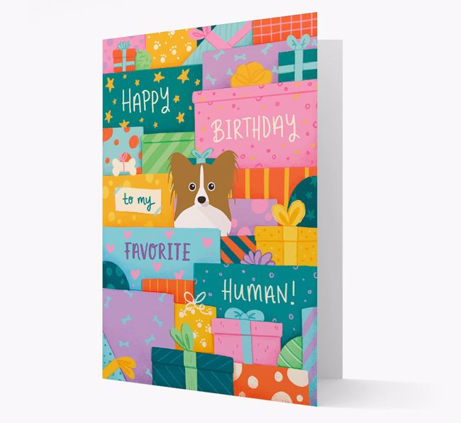 Happy Birthday To My Favorite Human: Personalized {breedFullName} Card