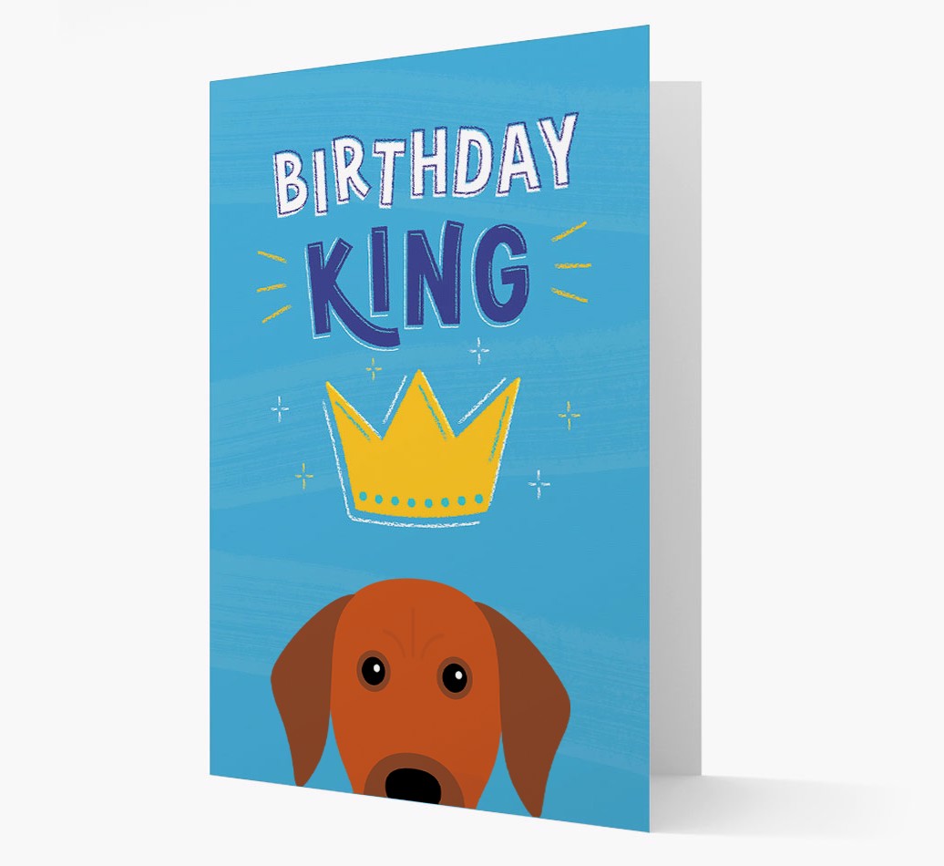 Birthday King: Personalized {breedFullName} Card