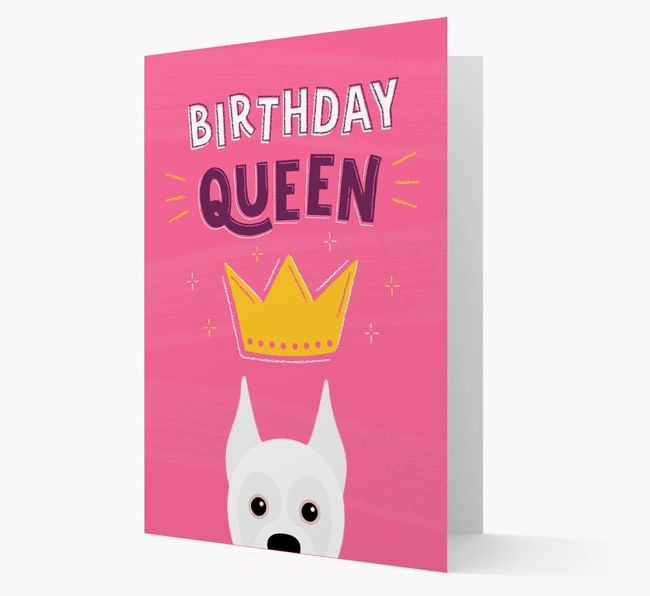 Birthday Queen: Personalised {breedFullName} Card