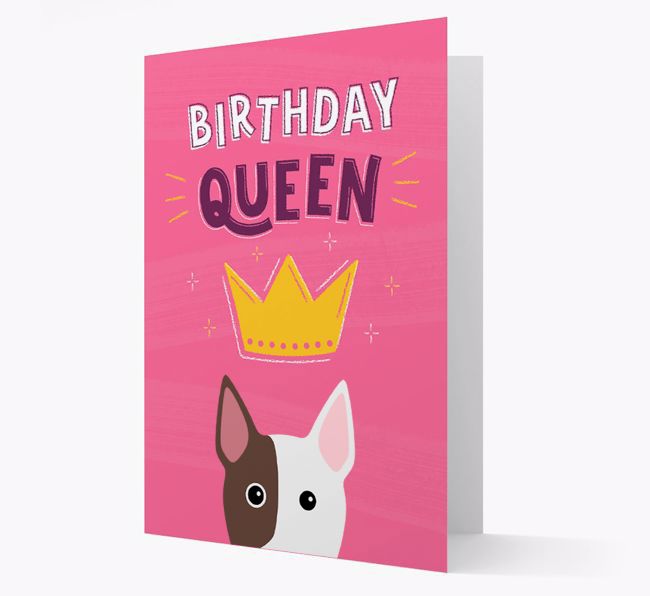 Birthday Queen: Personalised {breedFullName} Card