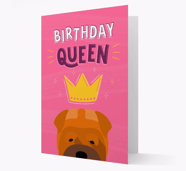 Birthday Queen: Personalised {breedFullName} Card