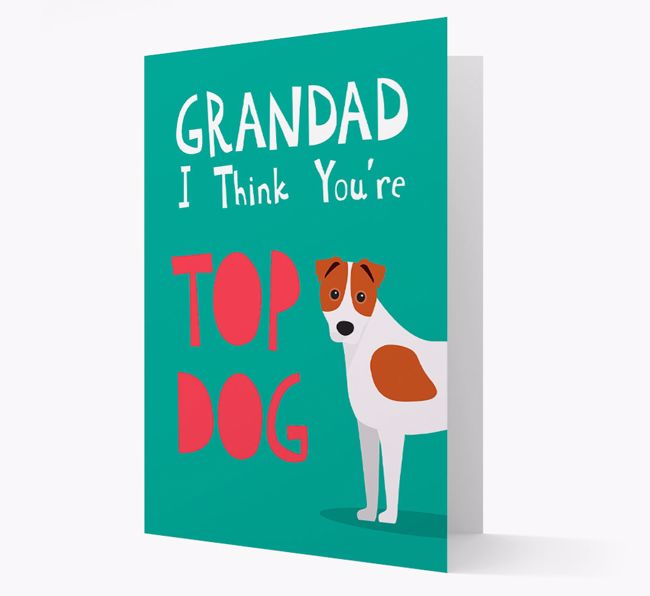 Grandad You're Top Dog: Personalised {breedFullName} Card