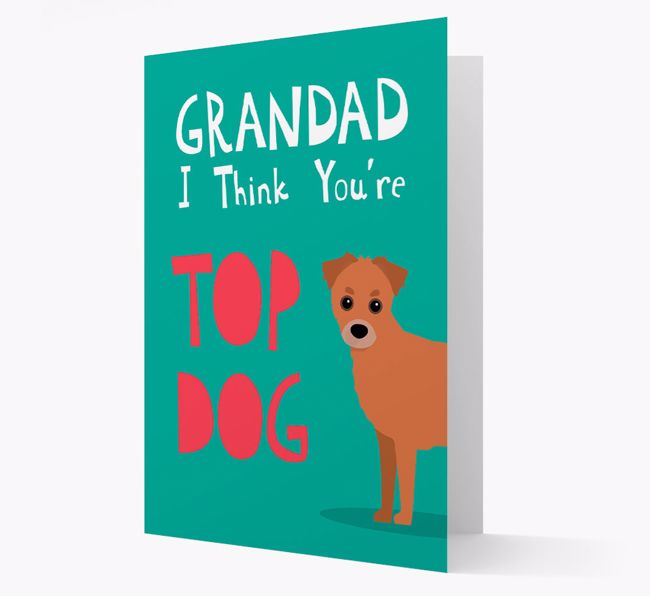 Grandad You're Top Dog: Personalised {breedFullName} Card