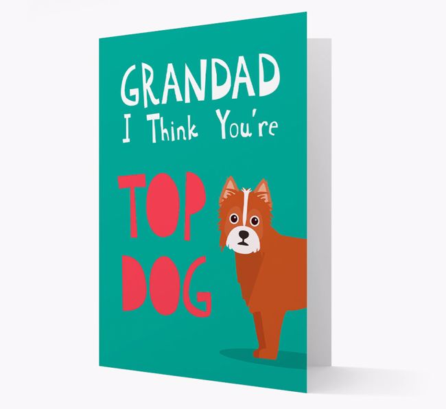 Grandad You're Top Dog: Personalised {breedFullName} Card