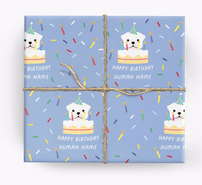 Happy Birthday Human: Personalized {breedFullName} Wrapping Paper