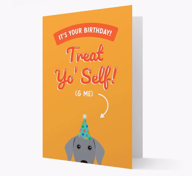 Treat Yo' Self: Personalized {breedFullName} Card